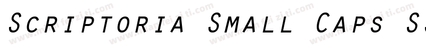 Scriptoria Small Caps SSi字体转换